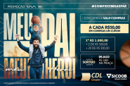 CDL Gaspar sorteia neste sbado 23 vale-compras da campanha de Dia dos Pais