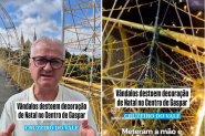 Vândalos destroem decoração de Natal no Centro de Gaspar